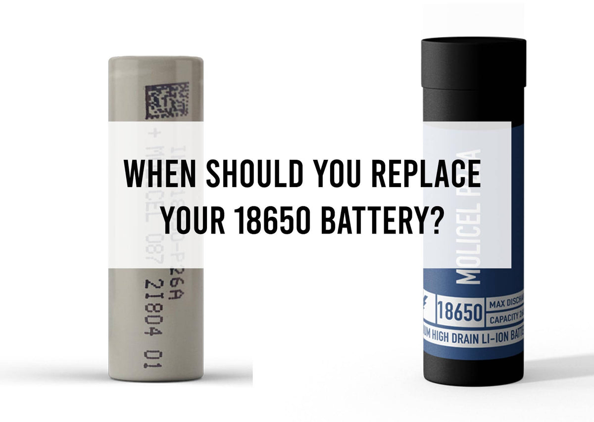 When Should You Replace Your 18650 Battery? | Aquavape Guides