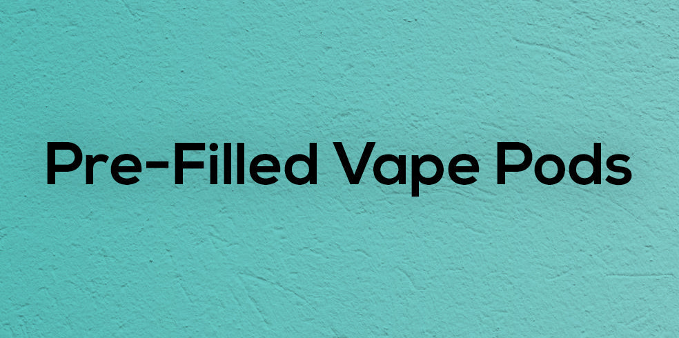 Pre-Filled Vape Pods