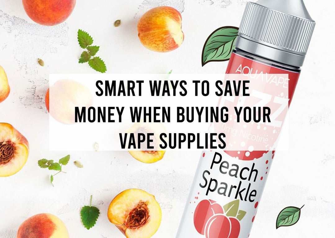 Smart Ways to Save Money When Buying your Vape Supplies