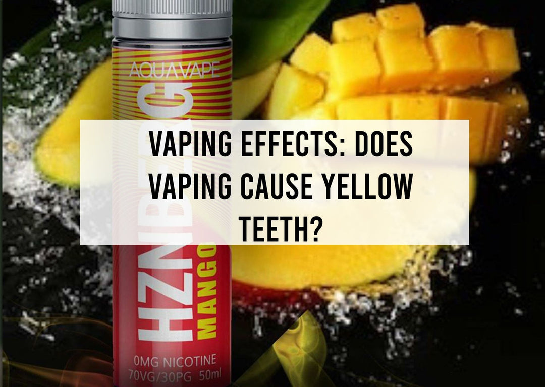 Vaping Effects: Does Vaping Cause Yellow Teeth?