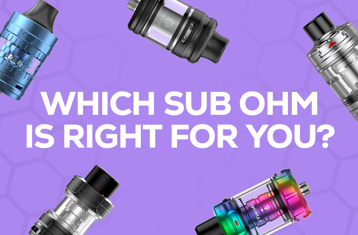 Which Sub Ohm Is Right For you?