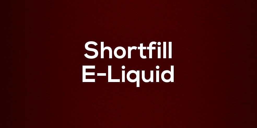 Shortfill E-Liquid